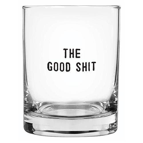 The Good Sh*t Glass Set